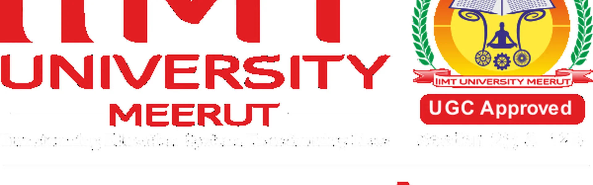 IIMT University - [IIMTU], Meerut