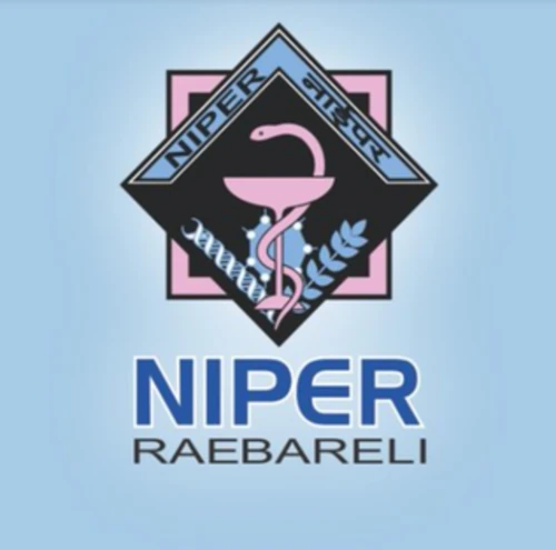 National Institute of Pharmaceutical Education and Research Raebareli