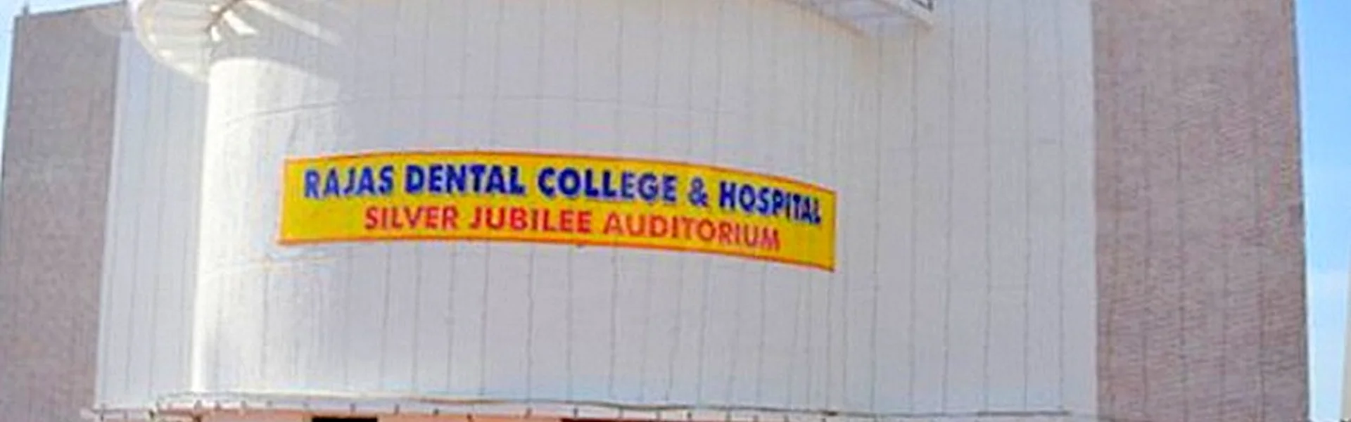 Rajas Dental College and Hospital, kavalkinaru, Tirunelveli